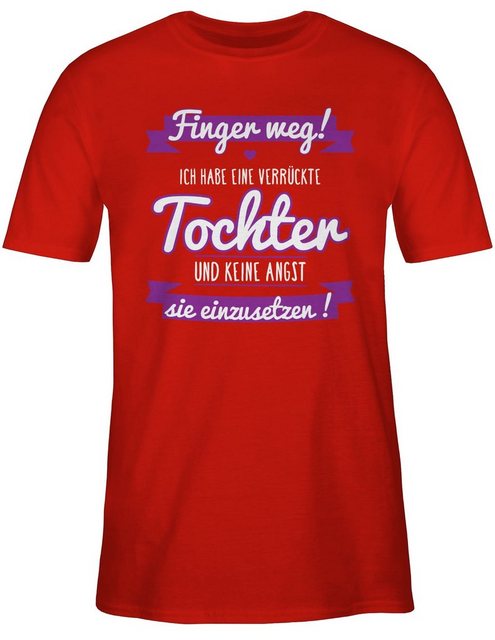 Shirtracer T-Shirt Ich habe eine verrückte Tochter lila - Partner-Look Fami günstig online kaufen