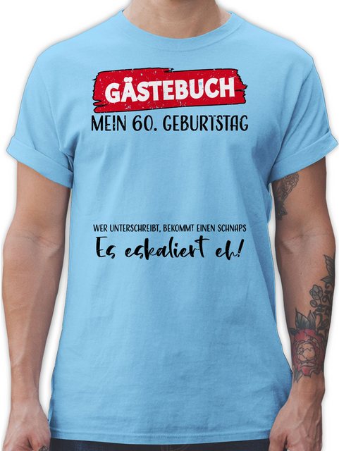 Shirtracer T-Shirt Gästebuch 60. Geburtstag 60. Geburtstag günstig online kaufen