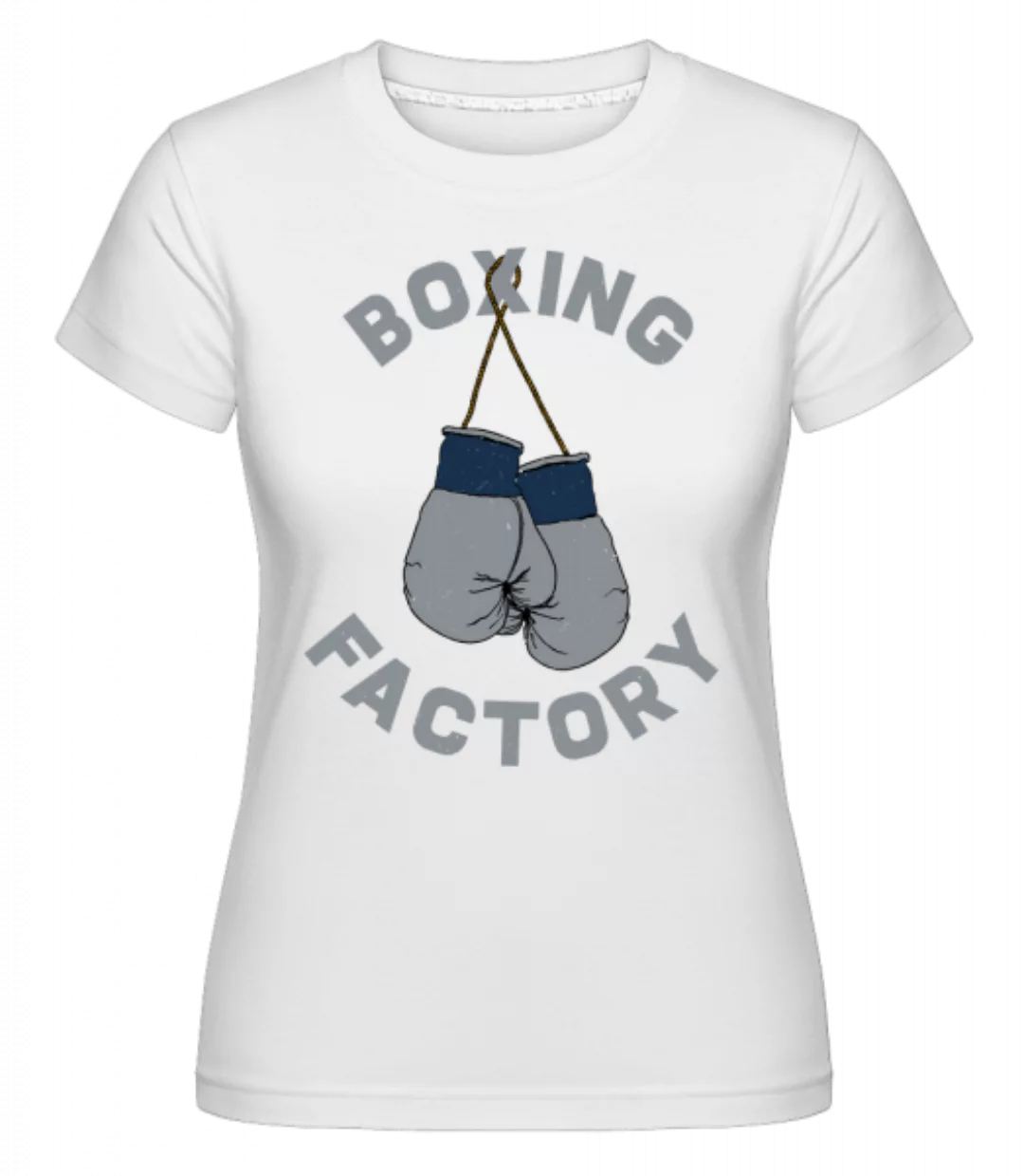 Boxing Factory · Shirtinator Frauen T-Shirt günstig online kaufen