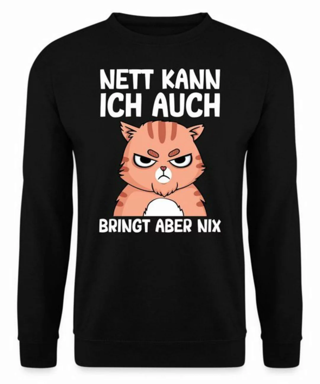 Quattro Formatee Sweatshirt Katze Nett kann ich auch - Lustiger Spruch Stat günstig online kaufen