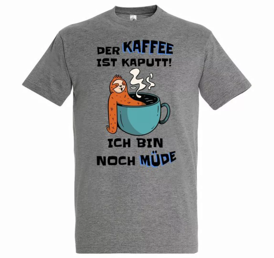 Youth Designz T-Shirt DER KAFFEE IST KAPUTT! ICH BIN NOCH MÜDE Herren Shirt günstig online kaufen