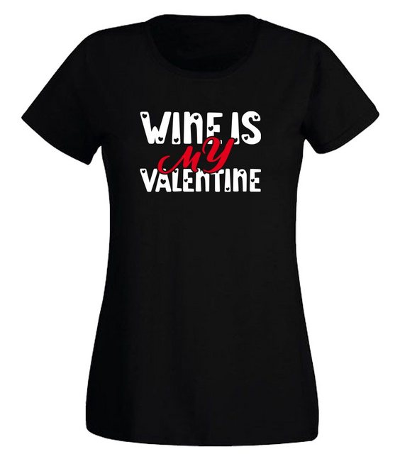 G-graphics T-Shirt Damen T-Shirt - Wine is my Valentine mit trendigem Front günstig online kaufen