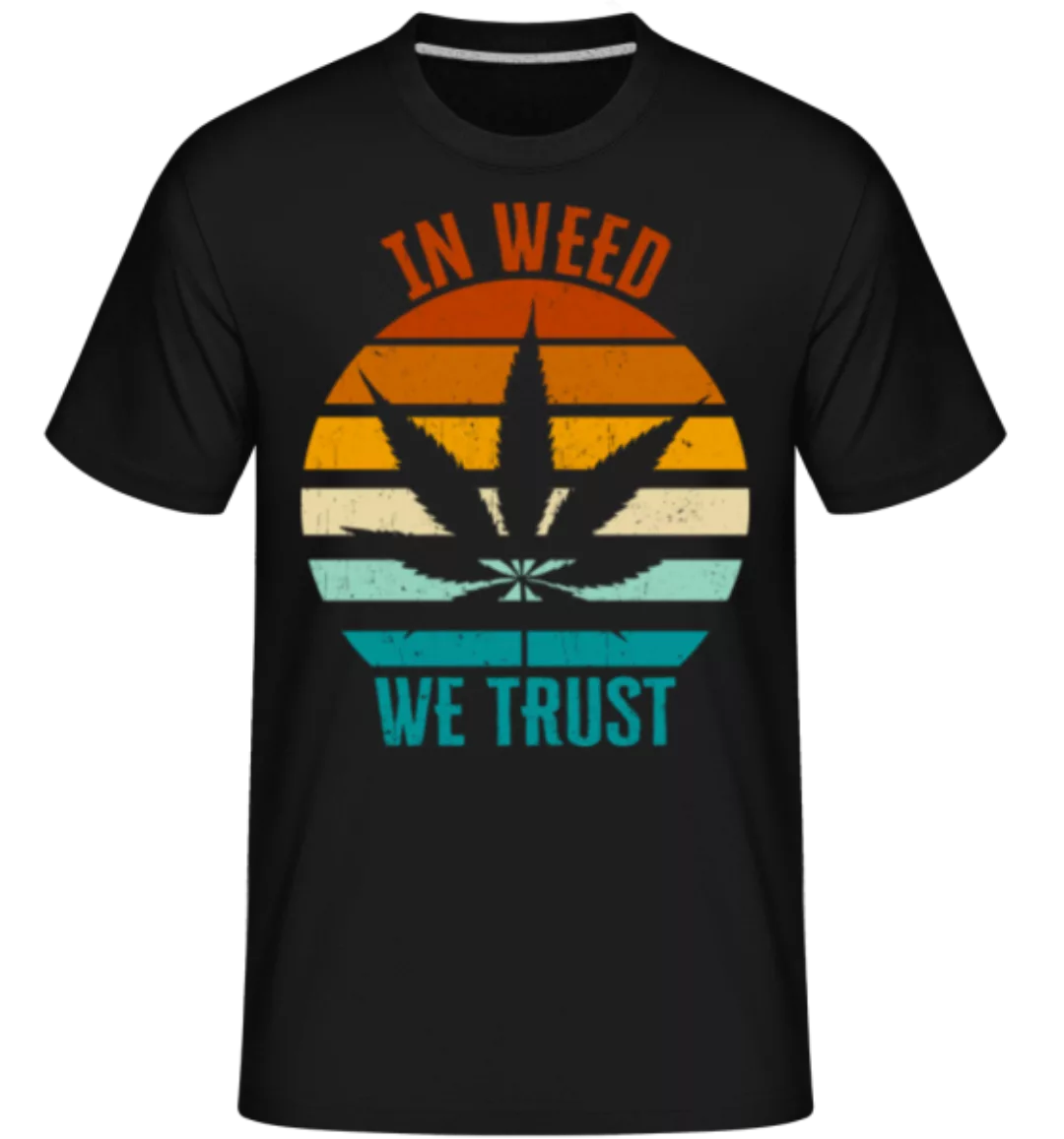 In Weed We Trust Retro · Shirtinator Männer T-Shirt günstig online kaufen