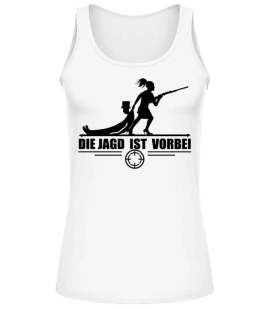 Die Jagd Ist Vorbei · Frauen Tank Top günstig online kaufen