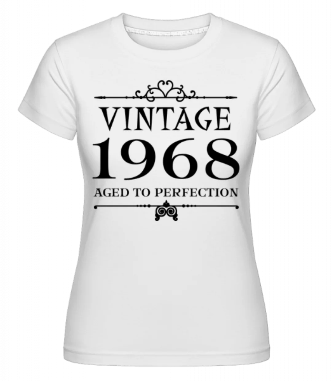 Vintage 1968 Perfection · Shirtinator Frauen T-Shirt günstig online kaufen