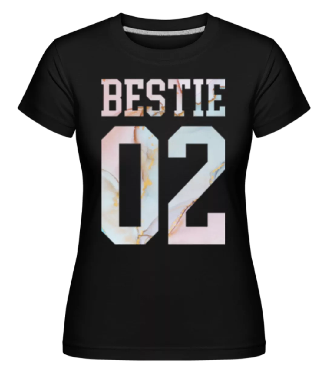 Bestie 02 · Shirtinator Frauen T-Shirt günstig online kaufen