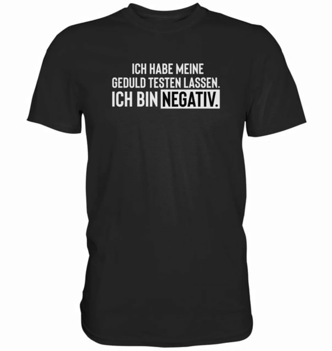 RABUMSEL T-Shirt Ich habe meine Geduld testen lassen. Ich bin negativ. - Un günstig online kaufen