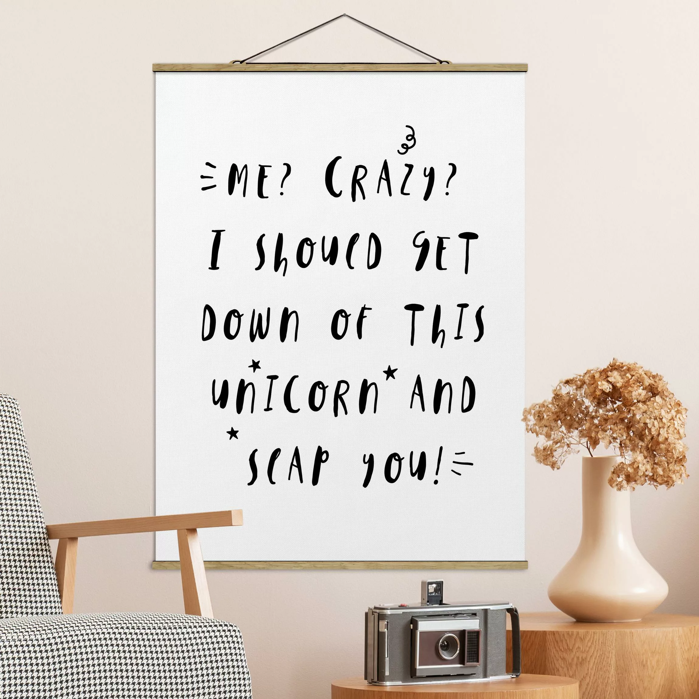 Stoffbild Spruch mit Posterleisten - Hochformat crazy me günstig online kaufen