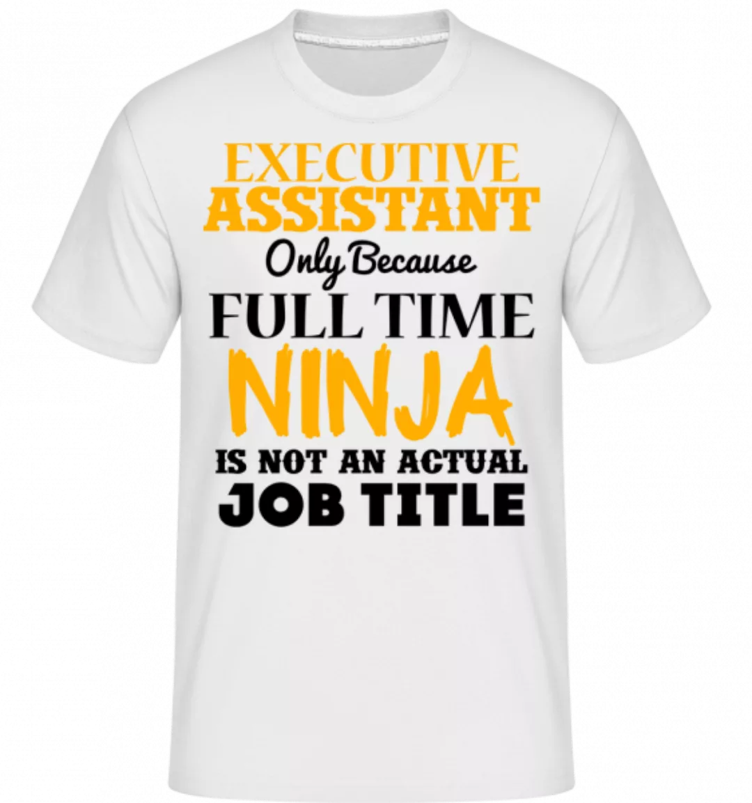 Ninja Executive Assistant · Shirtinator Männer T-Shirt günstig online kaufen