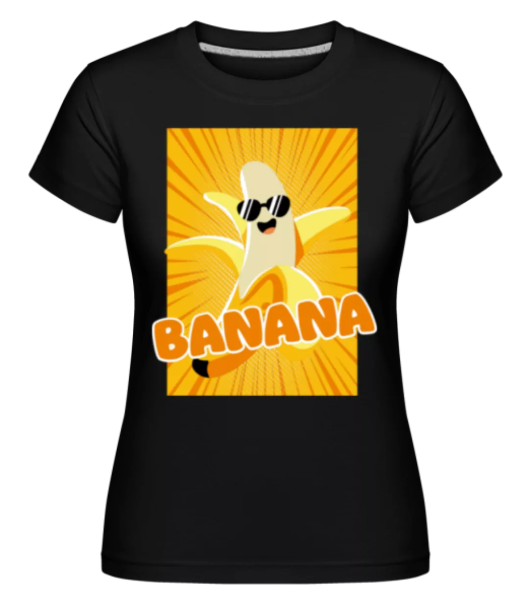 Banana · Shirtinator Frauen T-Shirt günstig online kaufen