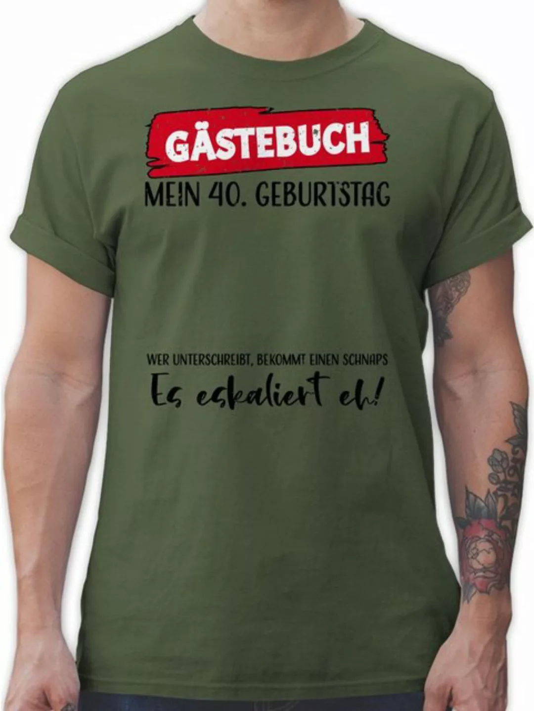 Shirtracer T-Shirt Gästebuch 40. Geburtstag 40. Geburtstag günstig online kaufen