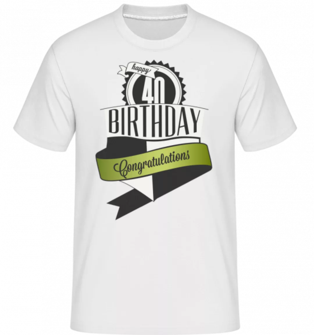 40 Birthday Congrats · Shirtinator Männer T-Shirt günstig online kaufen