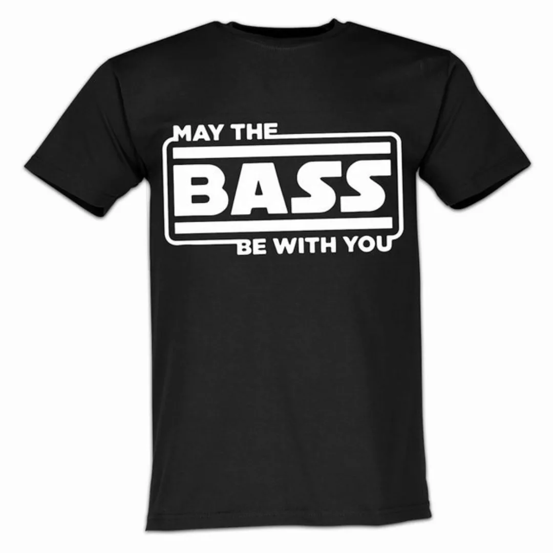 Lustige & Witzige T-Shirts T-Shirt T-Shirt May the Bass be with you Fun T-S günstig online kaufen