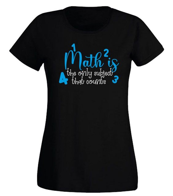 G-graphics T-Shirt Damen T-Shirt - Math is the only subject that counts Sli günstig online kaufen