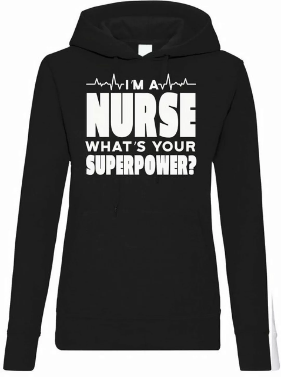 Youth Designz Kapuzenpullover "I´m A Nurse, What´s Your Superpower?" Damen günstig online kaufen