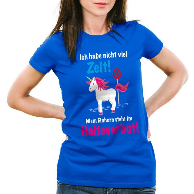 style3 T-Shirt Keine Zeit Einhorn im Halteverbot Unicorn steht Parken Spruc günstig online kaufen