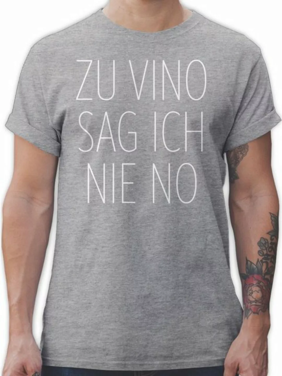 Shirtracer T-Shirt Zu Vino sag ich nie No weiß Sprüche Statement mit Spruch günstig online kaufen