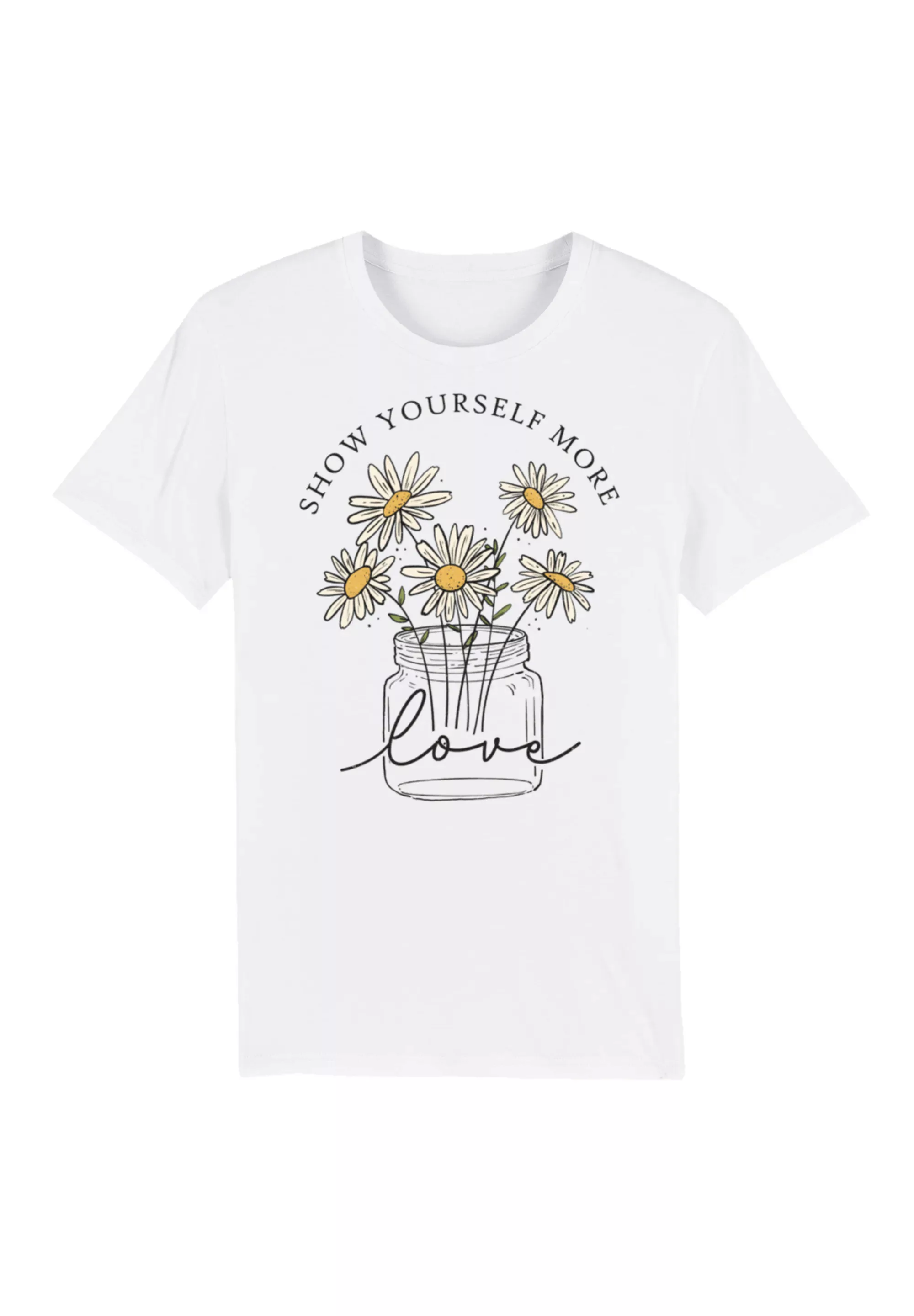 F4NT4STIC T-Shirt "Flower show yourself more love", Premium Qualität, Unise günstig online kaufen