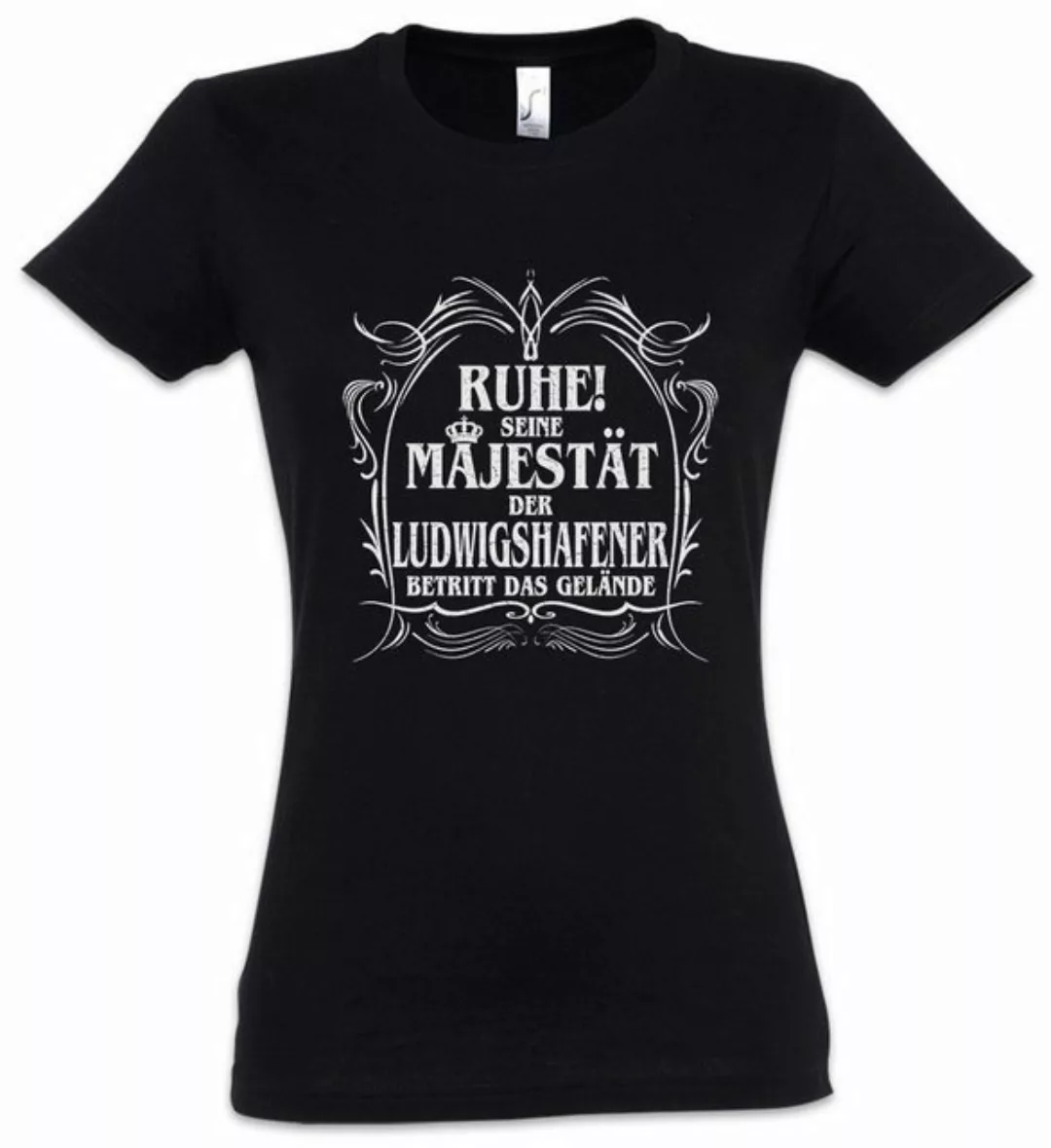 Urban Backwoods Print-Shirt Seine Majestät Der Ludwigshafener Damen T-Shirt günstig online kaufen