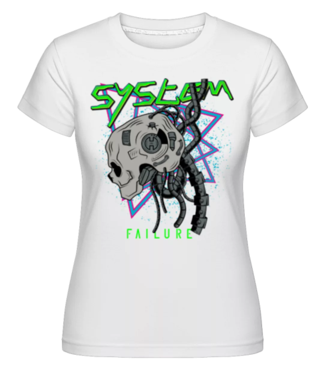 Cyberpunk System Fehler · Shirtinator Frauen T-Shirt günstig online kaufen