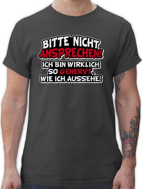 Shirtracer T-Shirt Bitte nicht ansprechen ich bin wirklich so genervt Sprüc günstig online kaufen