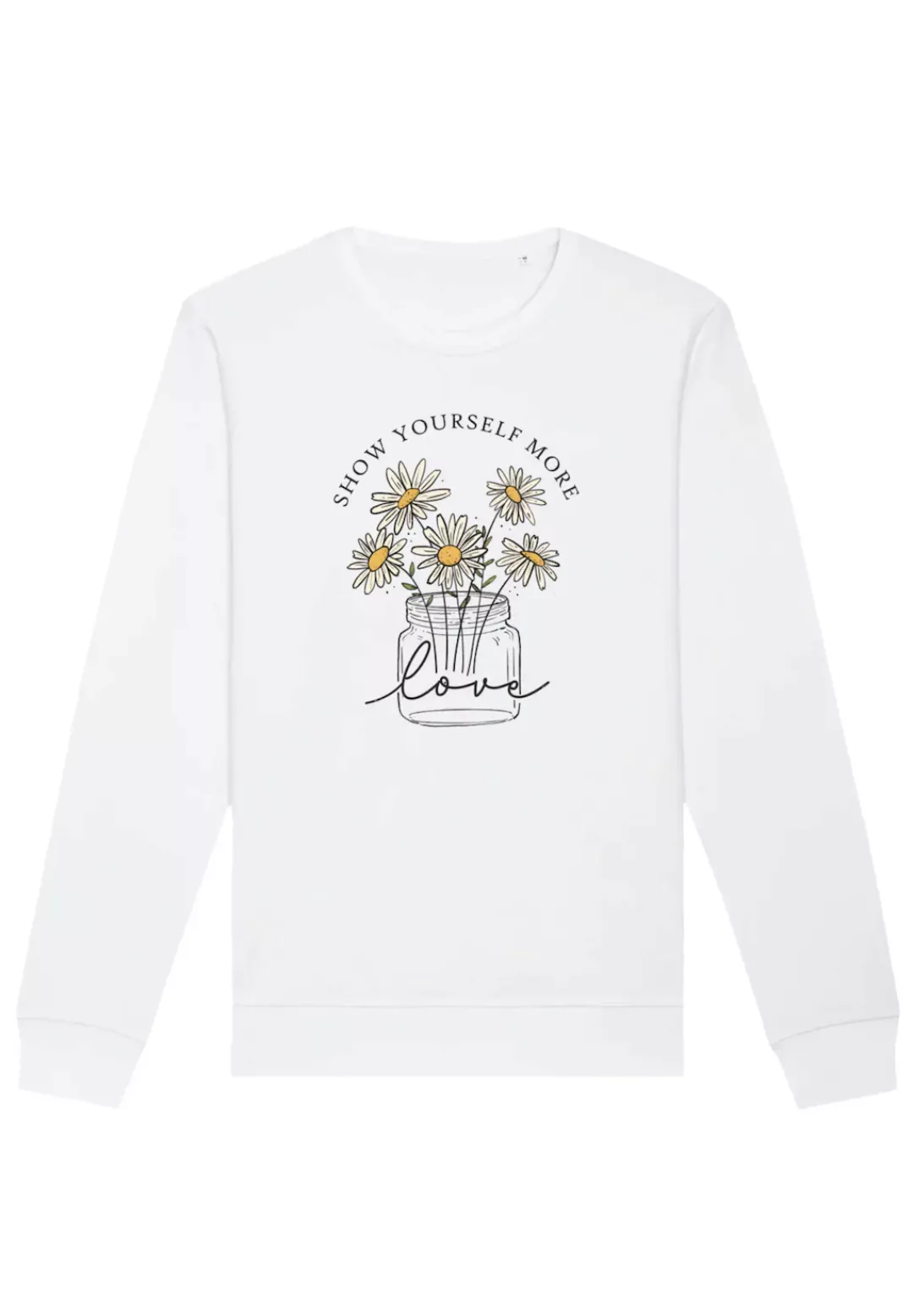 F4NT4STIC Sweatshirt "Flower show yourself more love", Premium Qualität günstig online kaufen