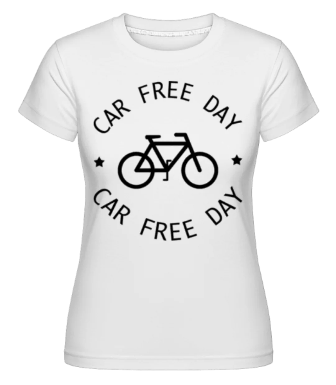 Car Free Day · Shirtinator Frauen T-Shirt günstig online kaufen