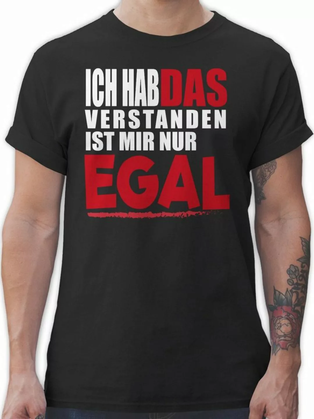 Shirtracer T-Shirt Ich hab das verstanden ist mir nur egal Sprüche Statemen günstig online kaufen