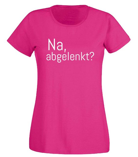 G-graphics T-Shirt Damen T-Shirt - Na, abgelenkt? Slim-fit-Shirt, mit Front günstig online kaufen