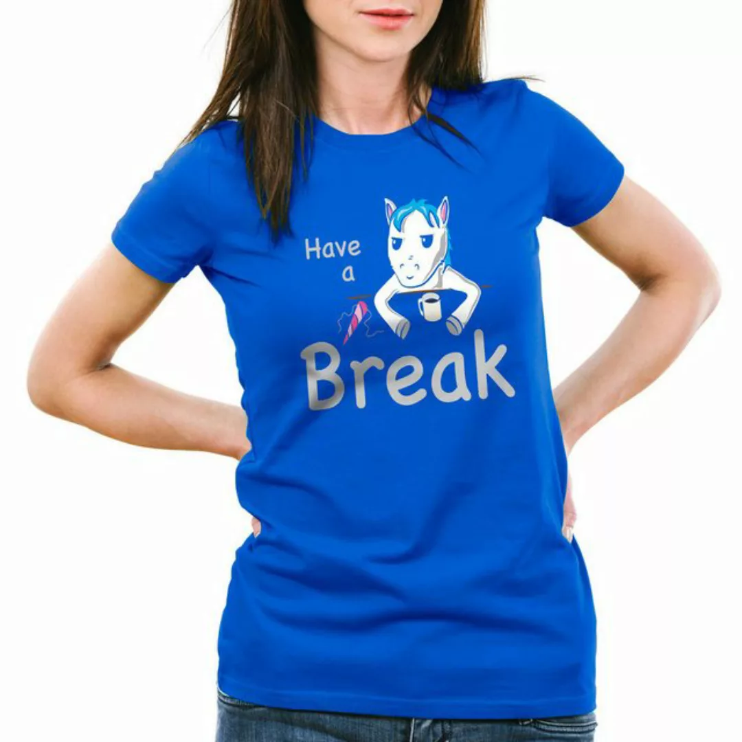 style3 T-Shirt Have a Break Einhorn Unicorn pause fun funshirt spruch bar p günstig online kaufen