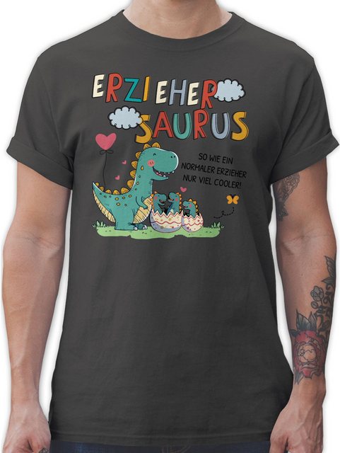 Shirtracer T-Shirt Erziehersaurus - So wie ein normaler Erzieher nur viel c günstig online kaufen