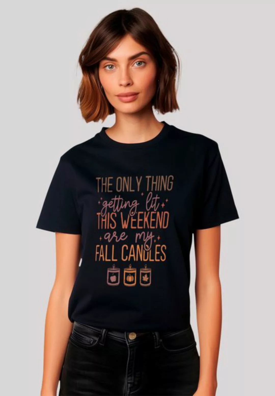 F4NT4STIC T-Shirt "getting lit fall candles", Premium Qualität, Unisex Schn günstig online kaufen