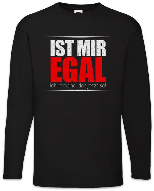 Urban Backwoods Langarmshirt Ist mir Egal Ich mache Das Jetzt So Langarm T- günstig online kaufen