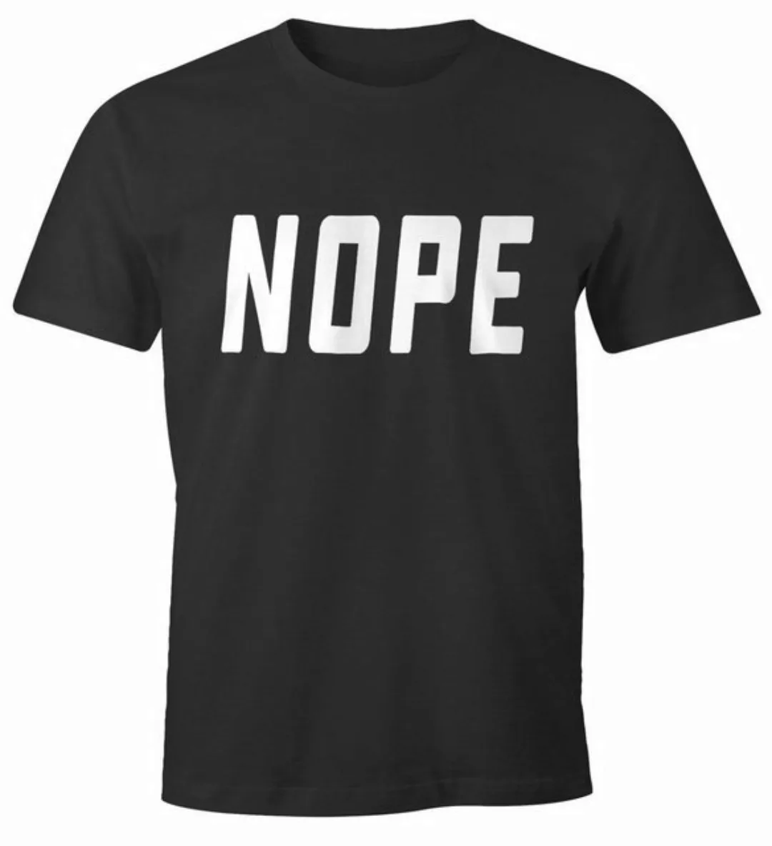 MoonWorks Print-Shirt NOPE Herren T-Shirt Spruch-Shirt mit Print günstig online kaufen