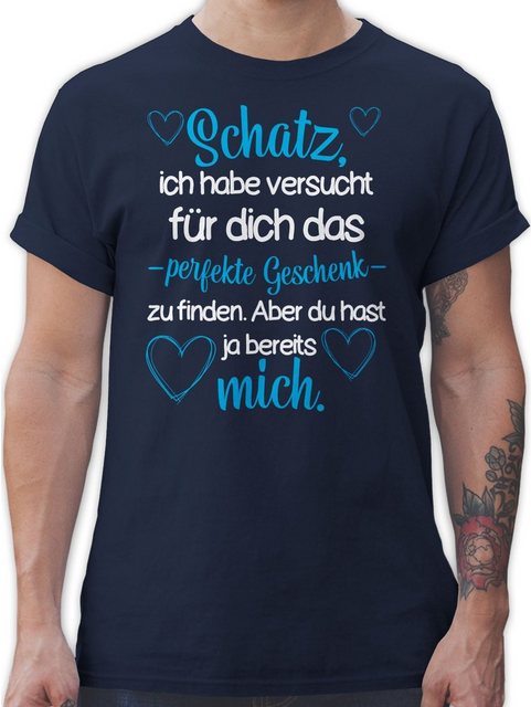 Shirtracer T-Shirt Schatz Ich habe versucht für dich das perfekte Geschenk günstig online kaufen