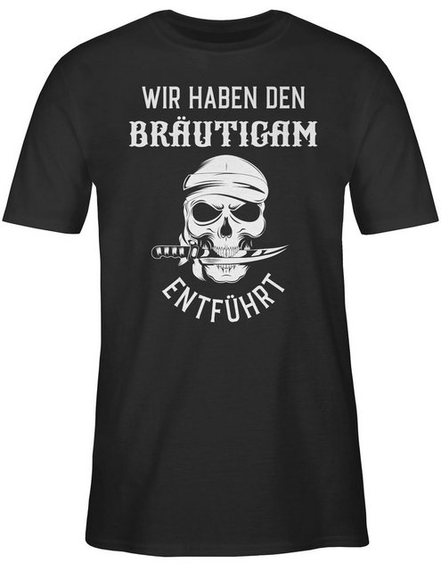 Shirtracer T-Shirt Wir haben den Bräutigam entführt Piratenkopf weiß JGA Mä günstig online kaufen