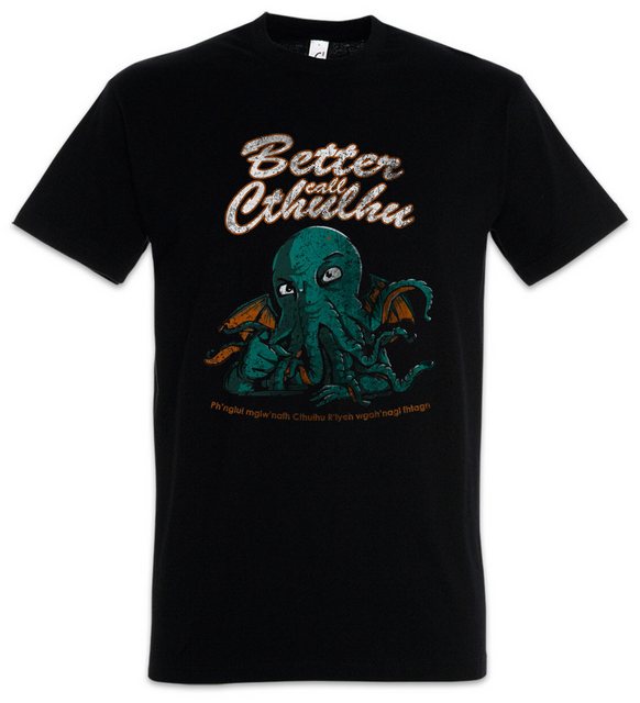 Urban Backwoods Print-Shirt Better Call Cthulhu Herren T-Shirt Arkham H. P. günstig online kaufen