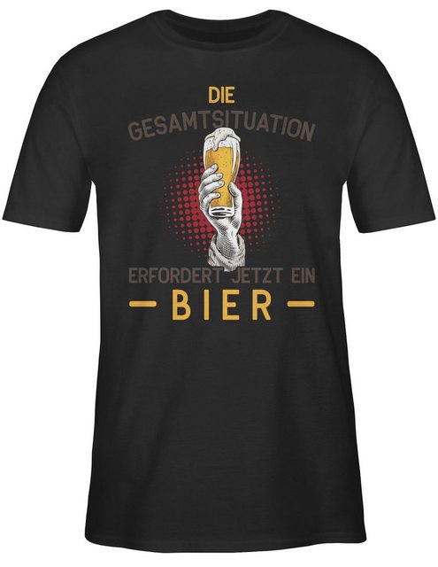 Shirtracer T-Shirt Die Gesamtsituation erfordert jetzt ein Bier - Geschenk günstig online kaufen