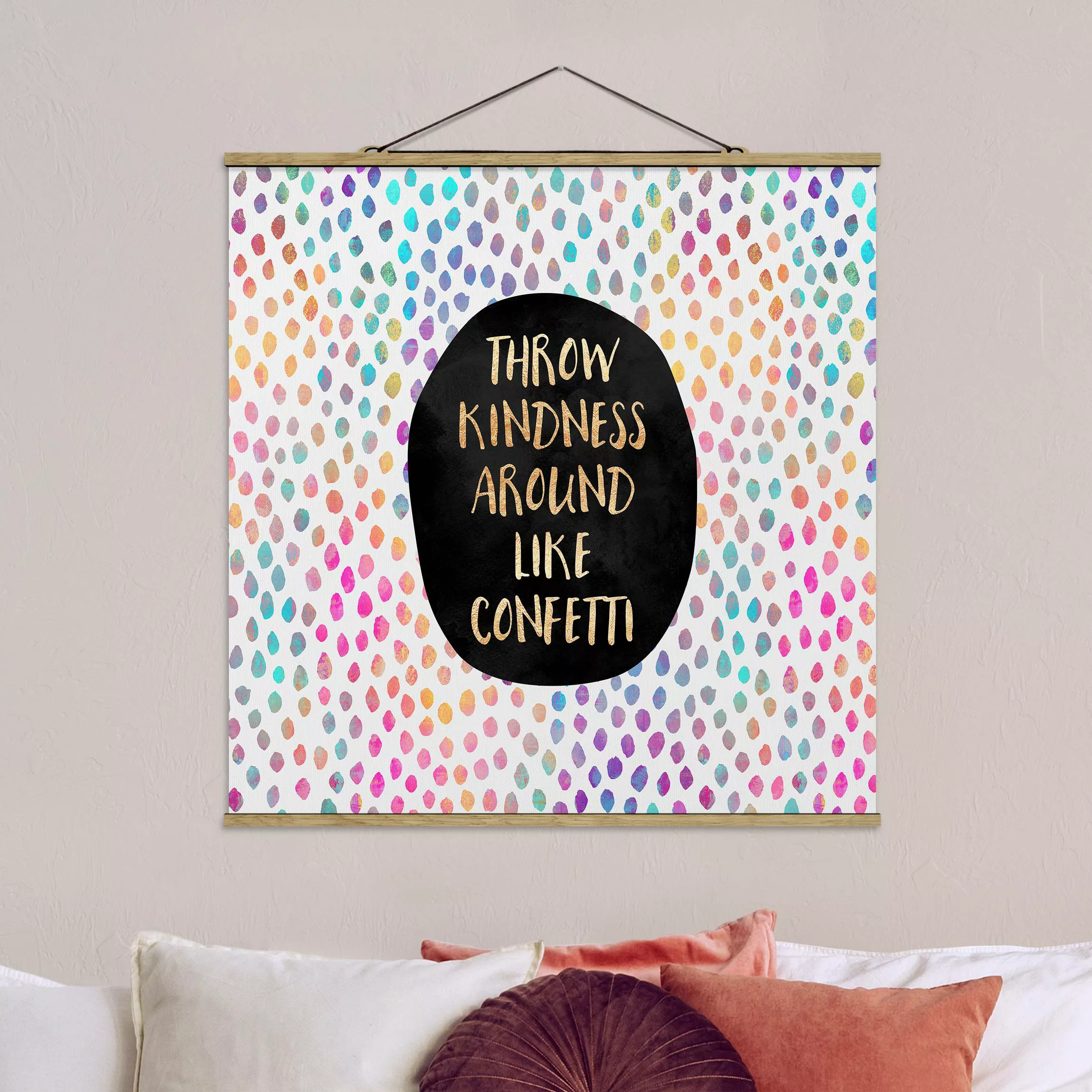 Stoffbild Spruch mit Posterleisten - Quadrat Throw Kindness Around Like Con günstig online kaufen