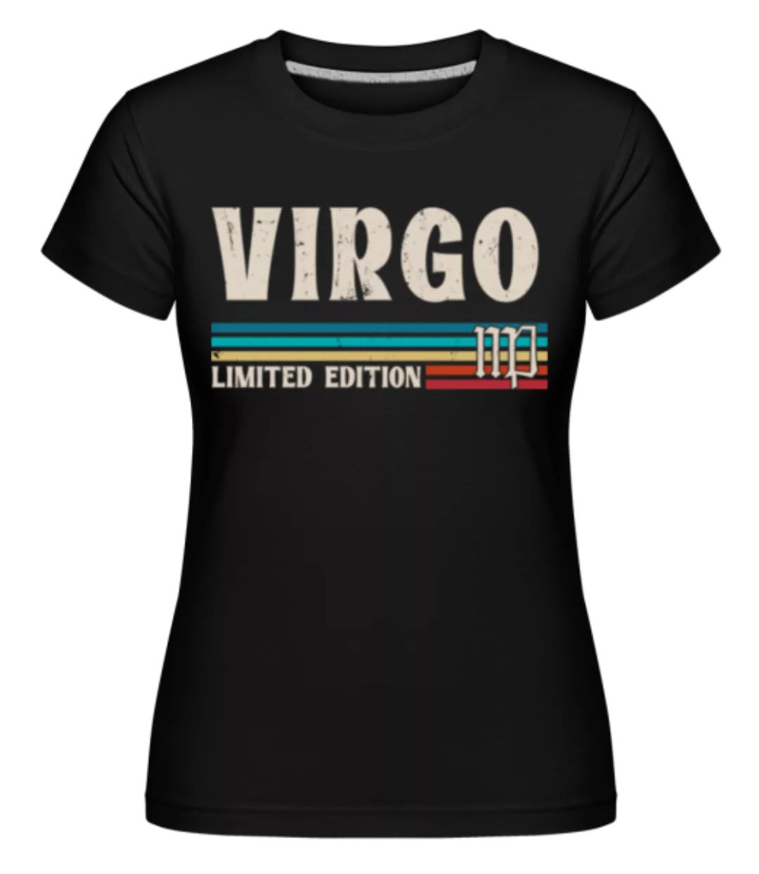 Sternzeichen Virgo Limited · Shirtinator Frauen T-Shirt günstig online kaufen