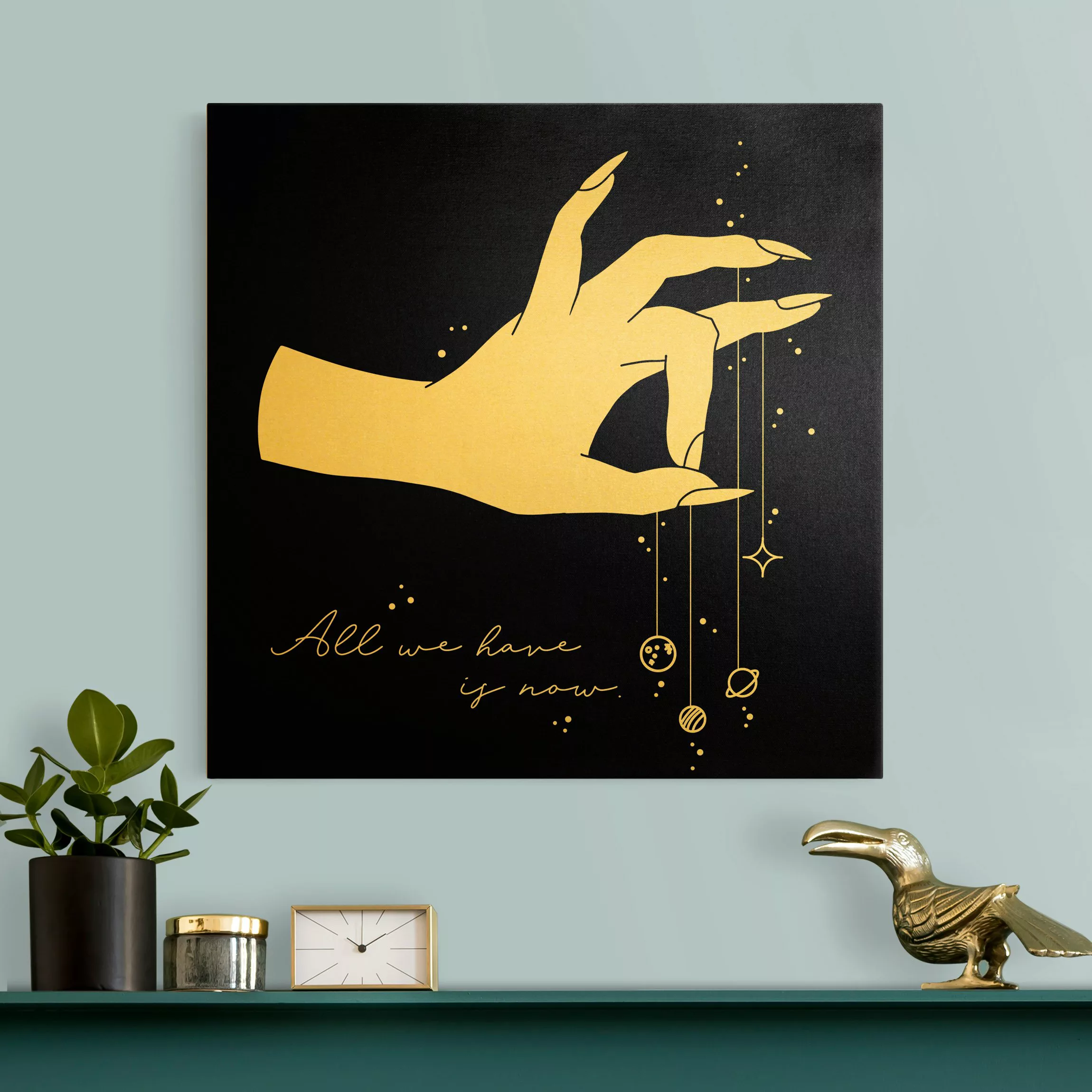 Leinwandbild Gold Hand mit Planeten - All we have is now günstig online kaufen