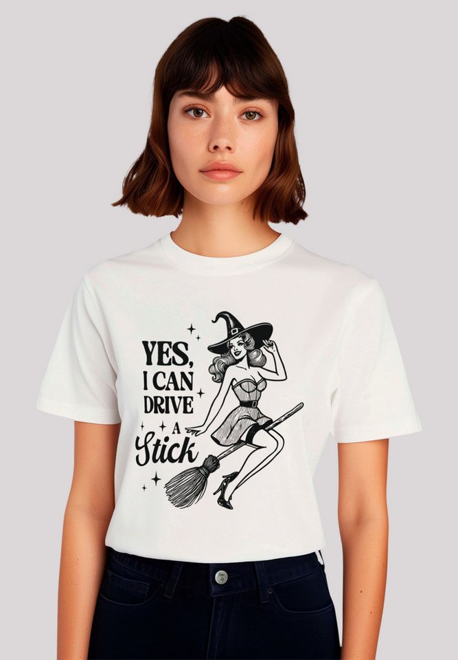 F4NT4STIC T-Shirt Halloween Witch yes I can drive a stick Premium Qualität, günstig online kaufen