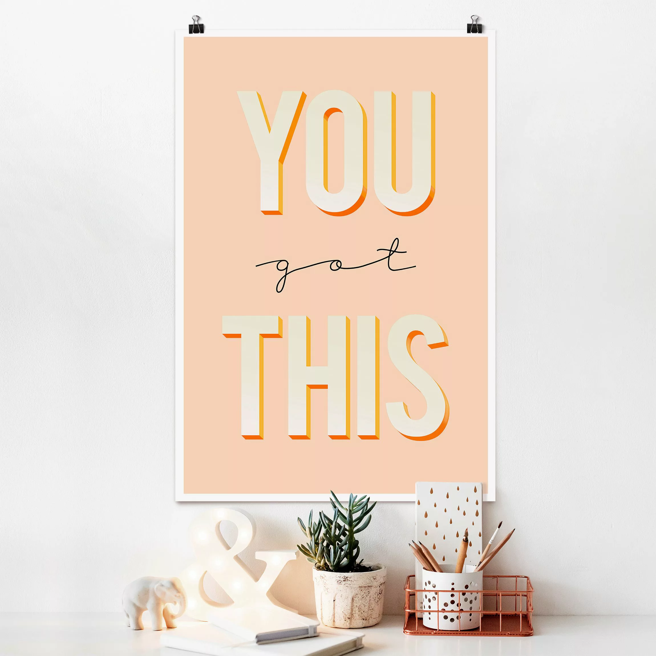 Poster You Got This Typo Spruch günstig online kaufen