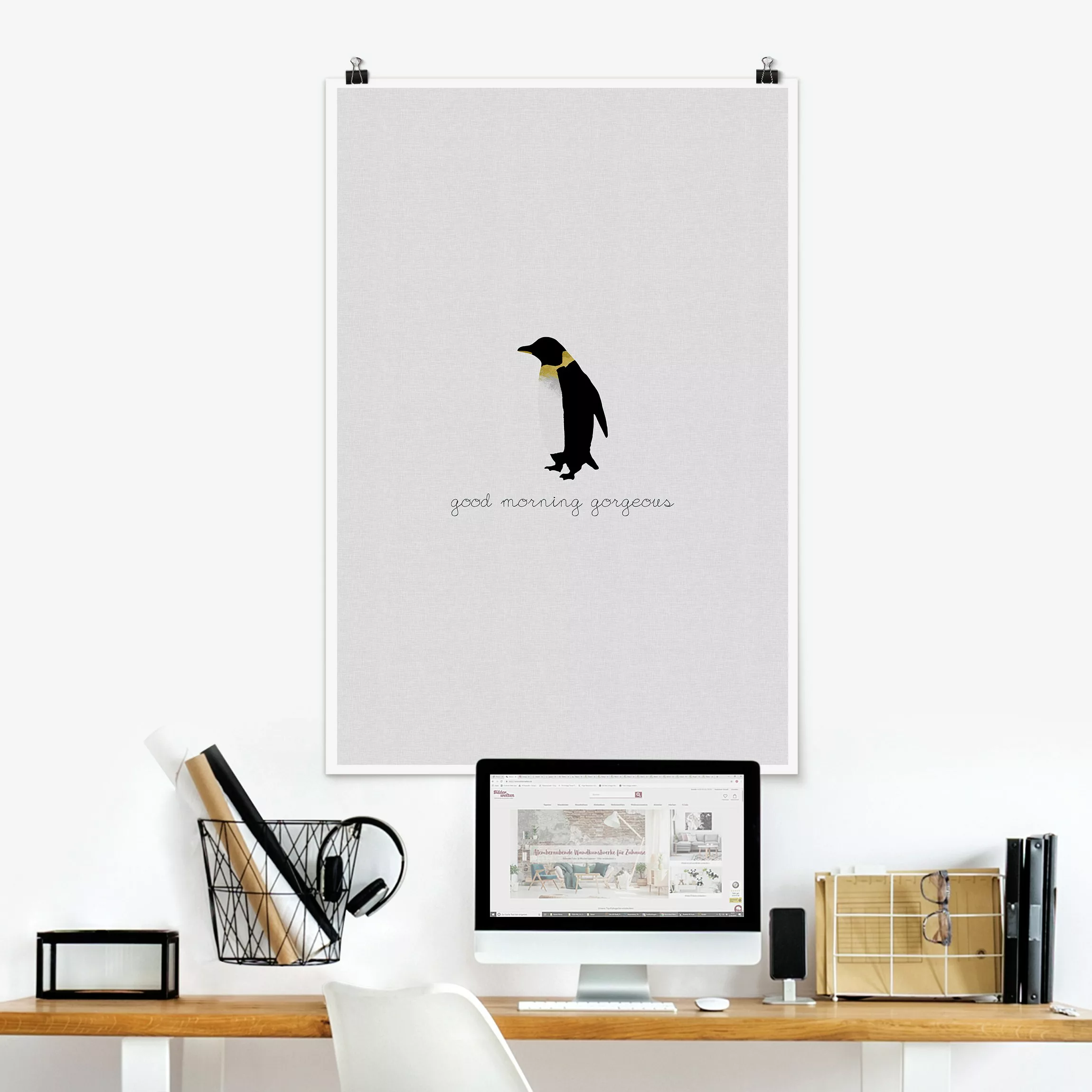 Poster Pinguin Zitat Good Morning Gorgeous günstig online kaufen