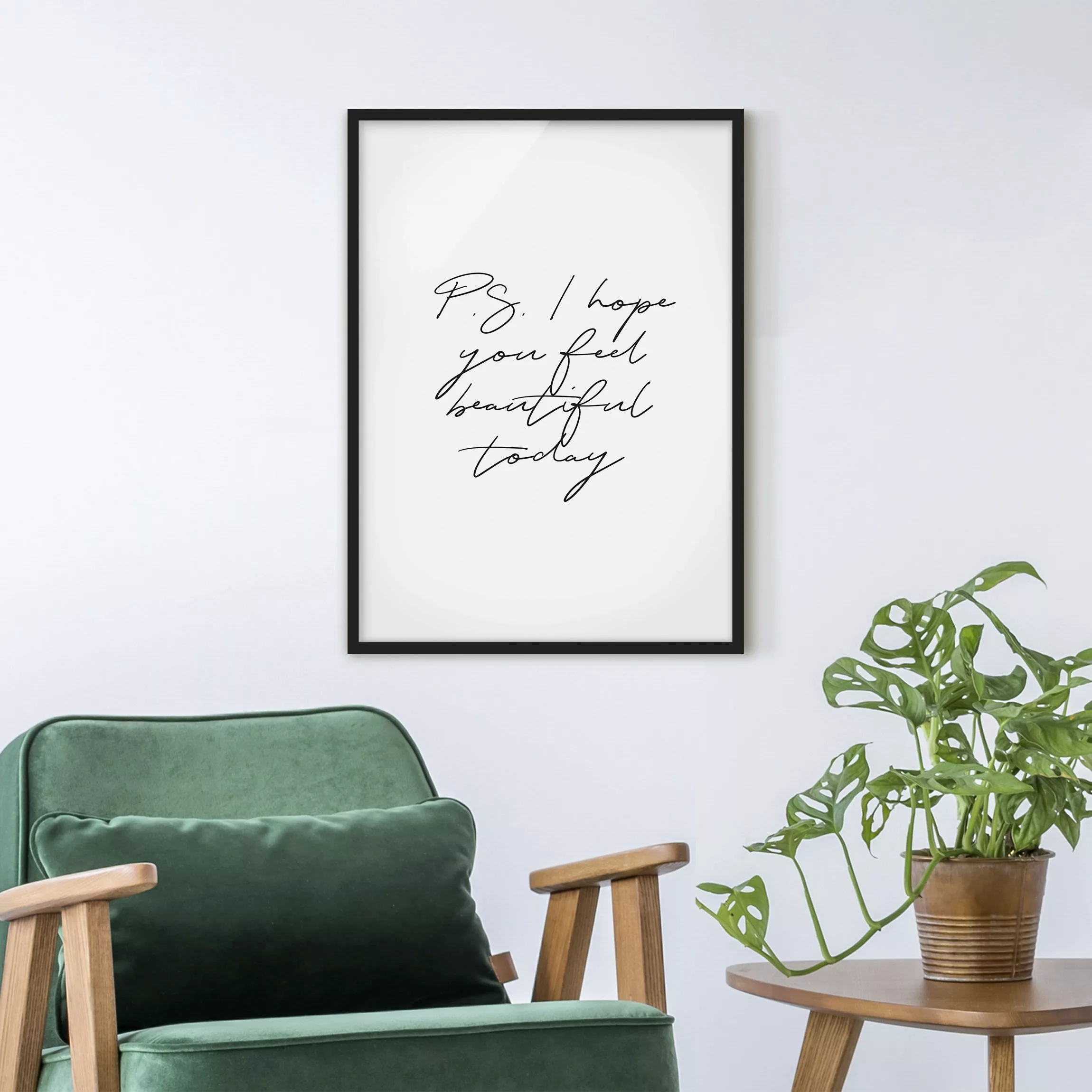 Bild mit Rahmen I hope you feel beautiful today günstig online kaufen