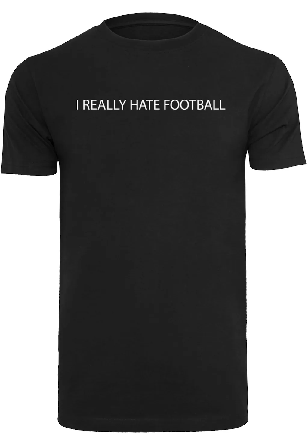 Merchcode T-Shirt "Merchcode Herren Hate Football T-Shirt Round Neck" günstig online kaufen