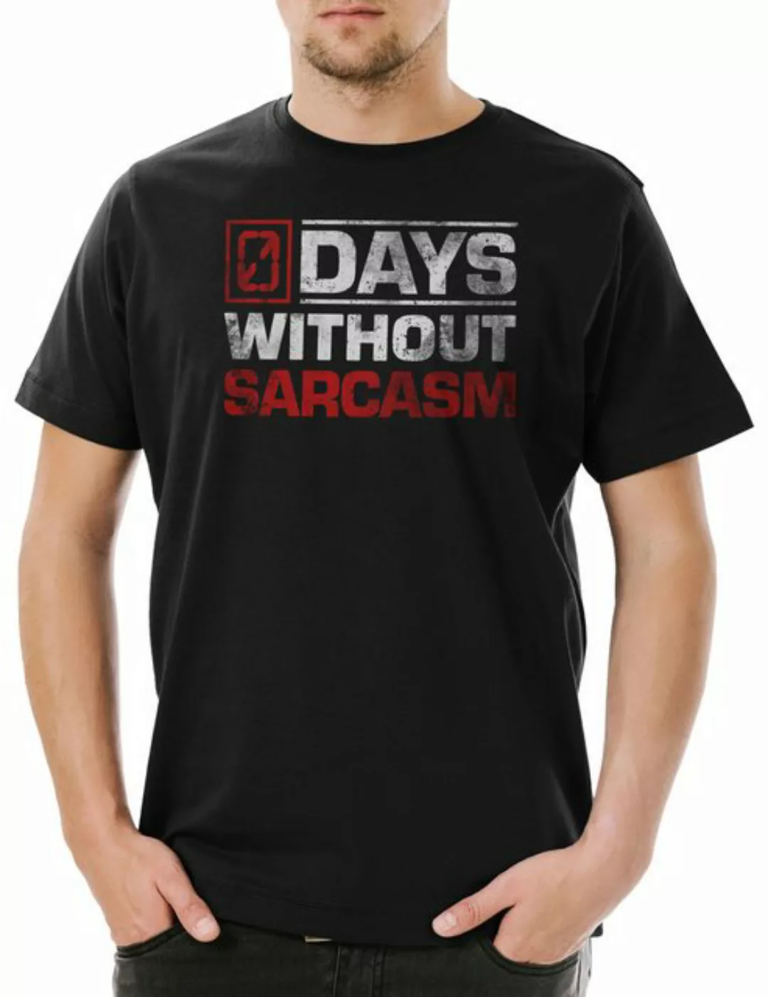 Urban Backwoods Print-Shirt Days Without Sarcasm Herren T-Shirt 0 Zero Null günstig online kaufen