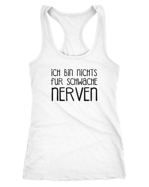 MoonWorks Tanktop Damen Tanktop Ich bin nichts für schwache Nerven Racerbac günstig online kaufen