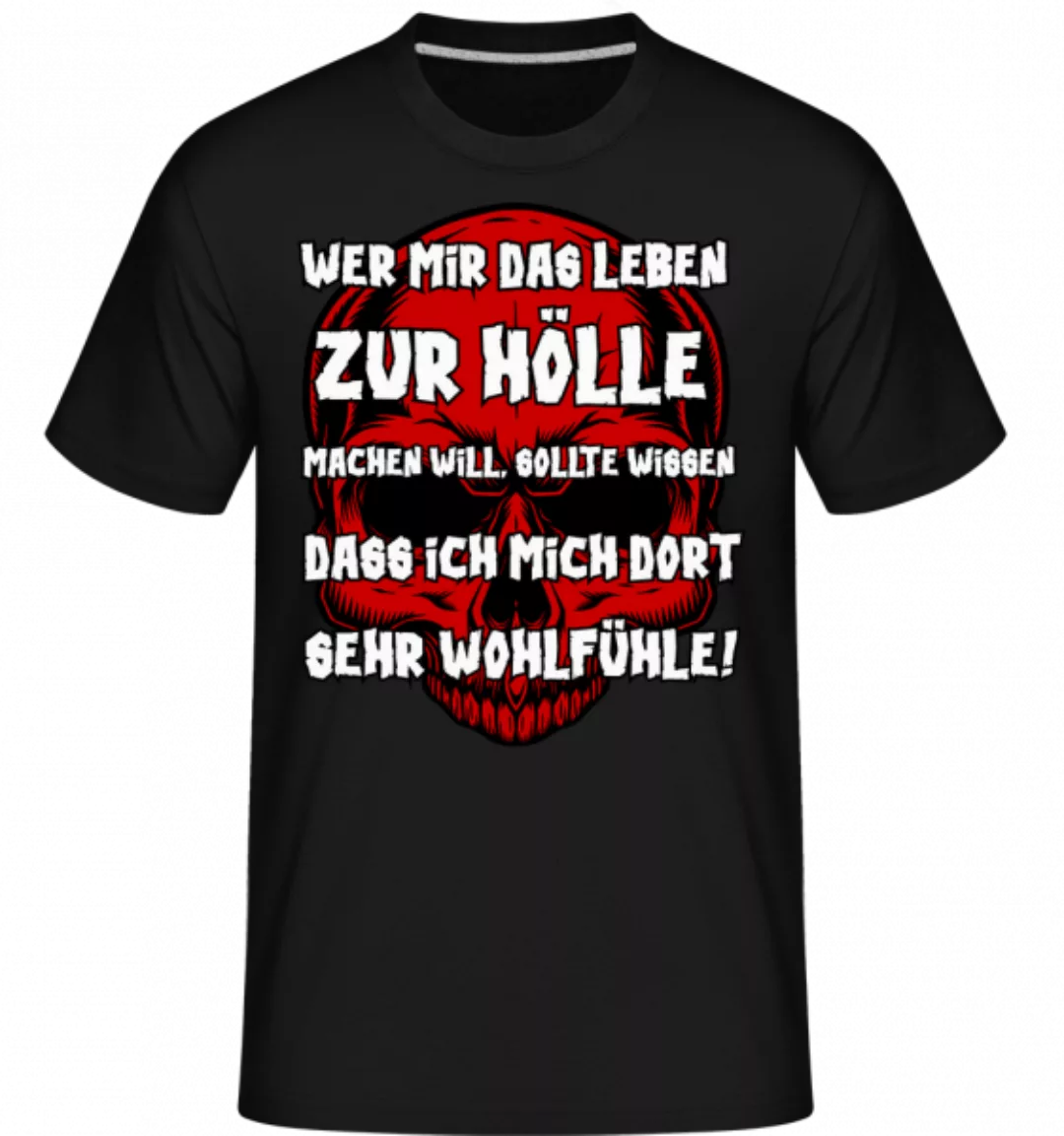 Wohlfühlen In Der Hölle · Shirtinator Männer T-Shirt günstig online kaufen