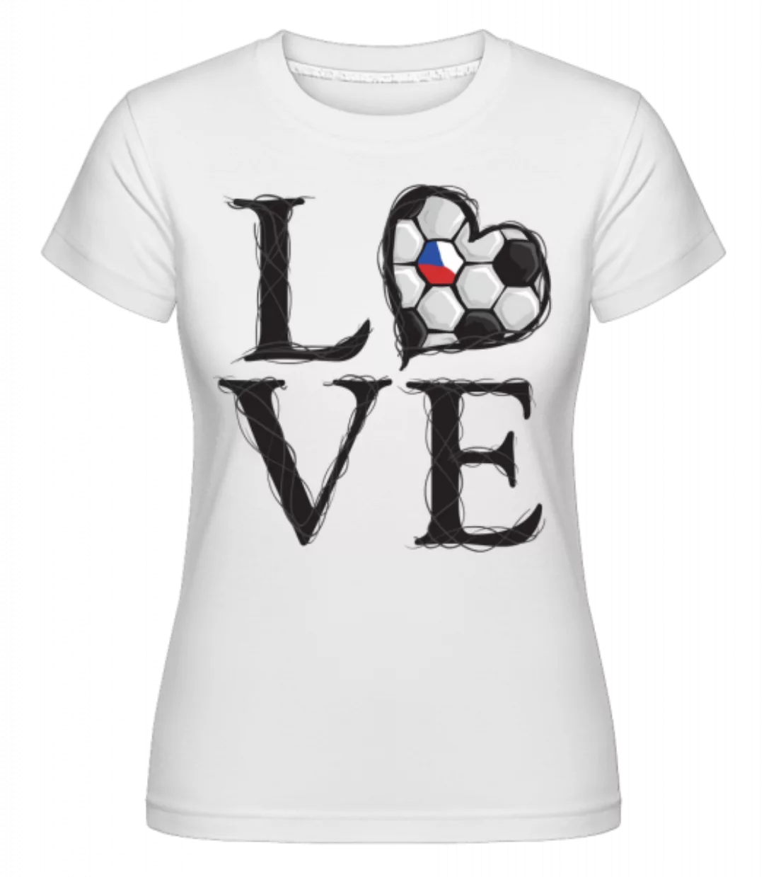 Fußball Liebe Tschechien · Shirtinator Frauen T-Shirt günstig online kaufen